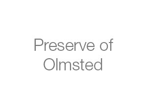 Preserve of Olmsted